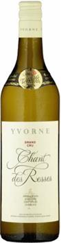 Yvorne AOC Grand Cru Chablais Chant des Resses